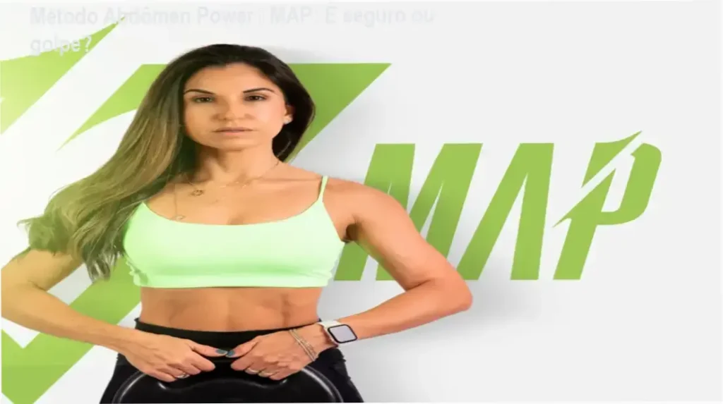 Método Abdômen Power MAP reputação, segurança e risco de golpe
