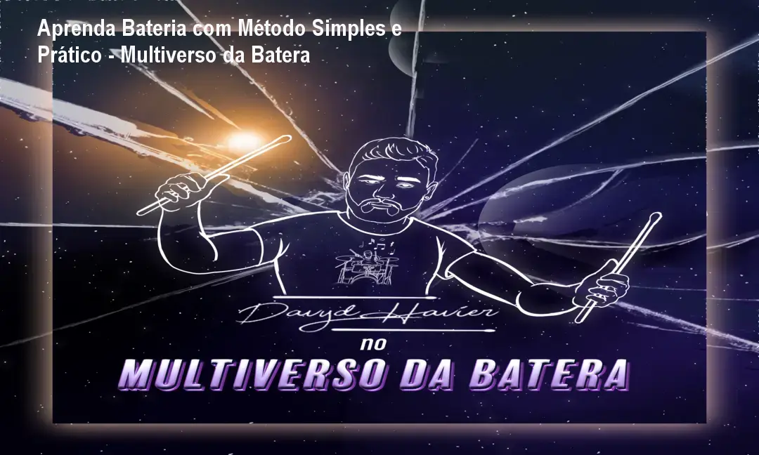 Aprenda Bateria com Método Simples e Prático - Multiverso da Batera 1 Aprenda Bateria com Método Simples e Prático - Multiverso da Batera