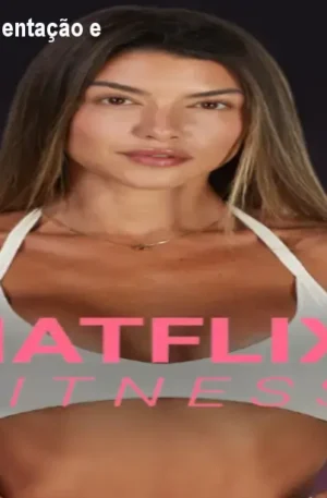 Natflix Fitness: Treinos, Alimentação e Suporte para Mulheres