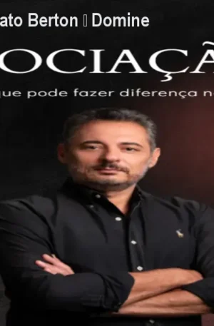 Negociação com Renato Berton – Domine Acordos Vantajosos