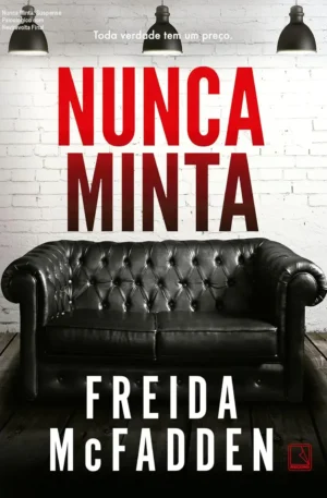 Nunca Minta: Suspense Psicológico com Reviravolta Final