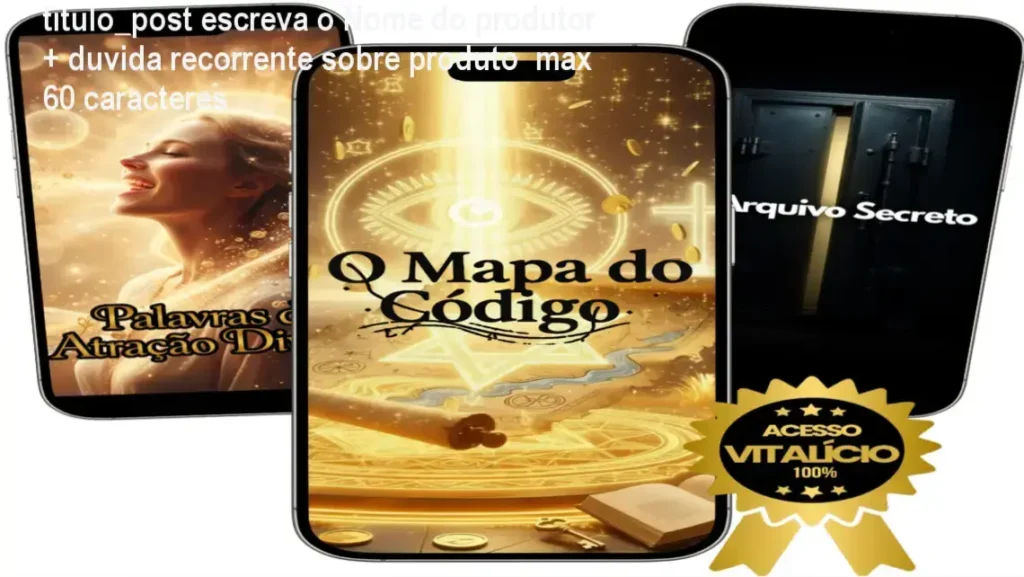 titulo_post escreva o Nome do produtor + duvida recorrente sobre produto max 60 caracteres 1 Imagem ilustrativa do e-book digital 'O Código de Deus', mostrando conceitos de energia, PNL e prosperidade com elementos espirituais doces