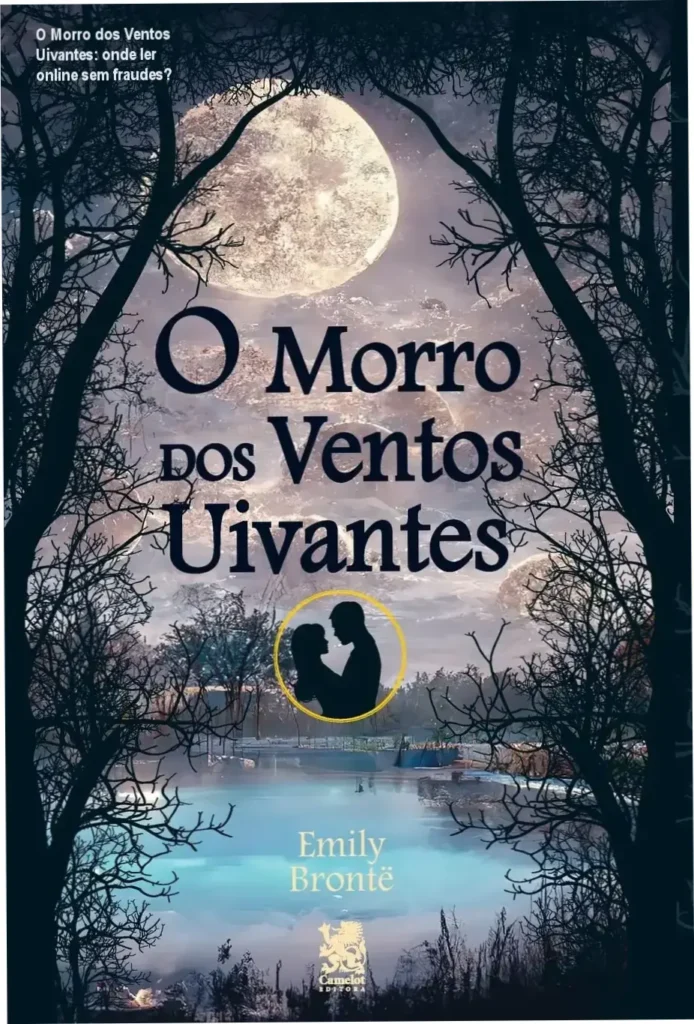 O Morro dos Ventos Uivantes: onde ler online sem fraudes? 1 Livro impresso O Morro dos Ventos Uivantes com capa destacada
