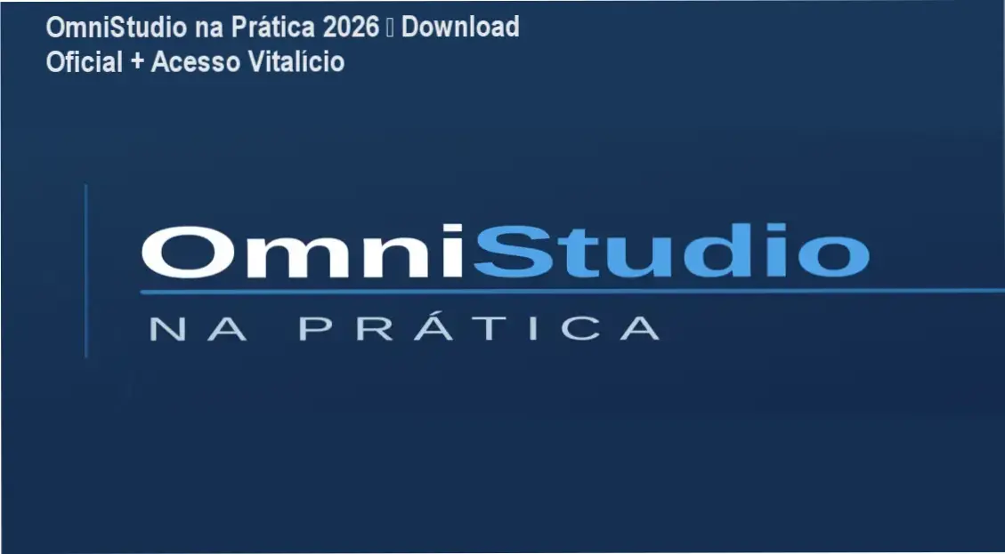 OmniStudio na Prática 2026 – Monique download gratuito e licença oficial