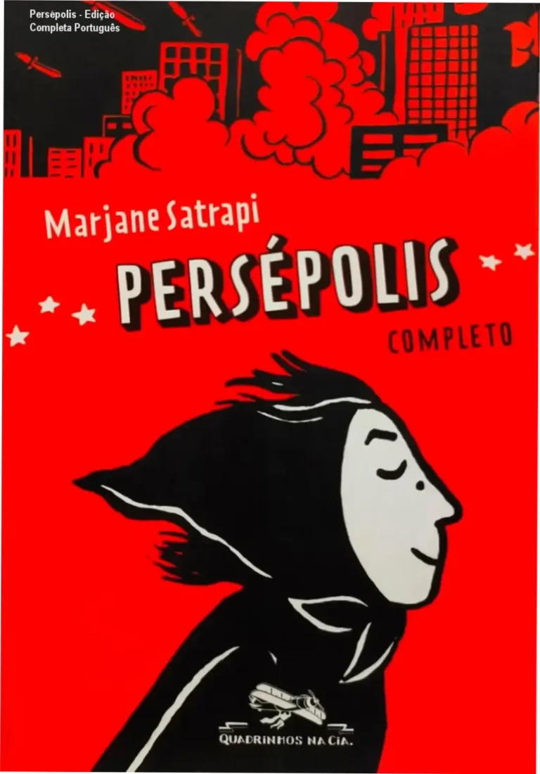 Persépolis - Edição Completa Português 13 Capa do livro Persépolis, edição completa em português, tradução de Paulo Werneck