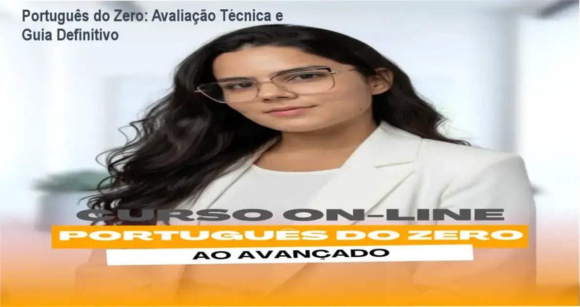 Português do Zero: Avaliação Técnica e Guia Definitivo 1 Curso online Português do Zero mostrando módulos de gramática e interpretação para concurseiros