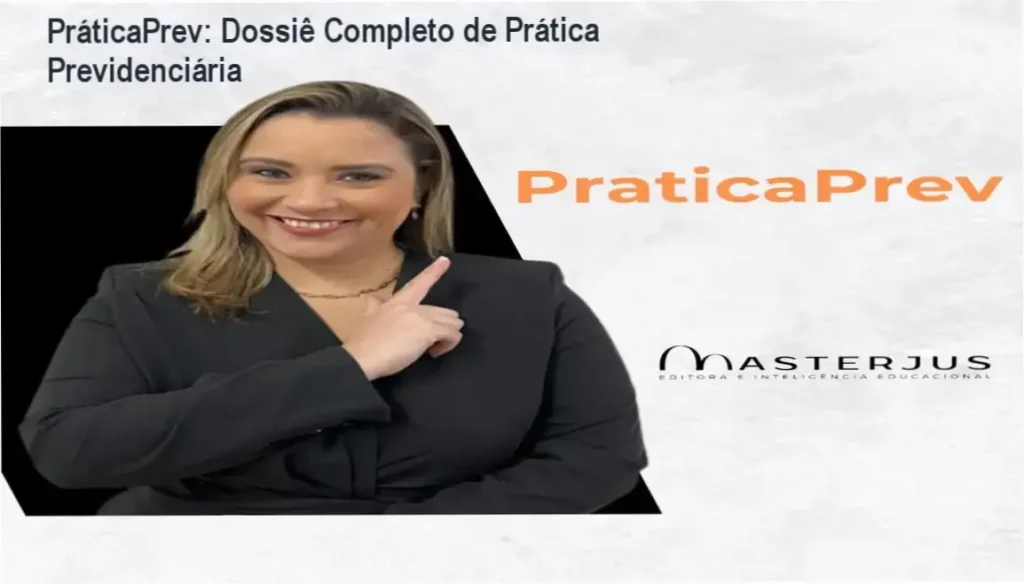 Tela do curso PráticaPrev mostrando módulos de prática previdenciária