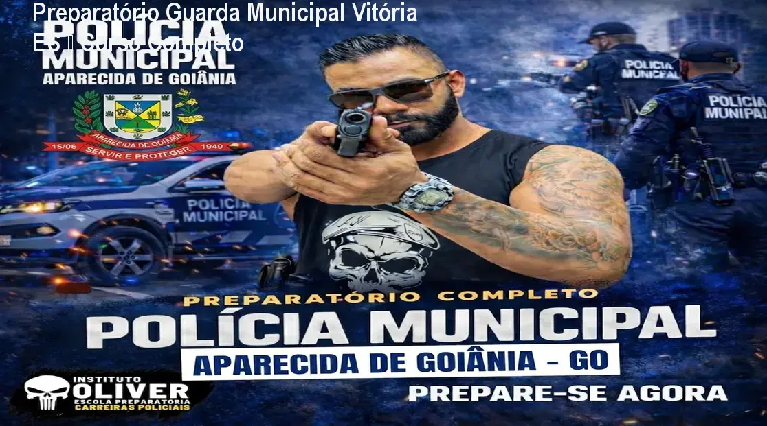 Preparatório Guarda Municipal Vitória ES – Curso Completo 1 Preparatório Guarda Municipal Vitória ES – Curso Completo