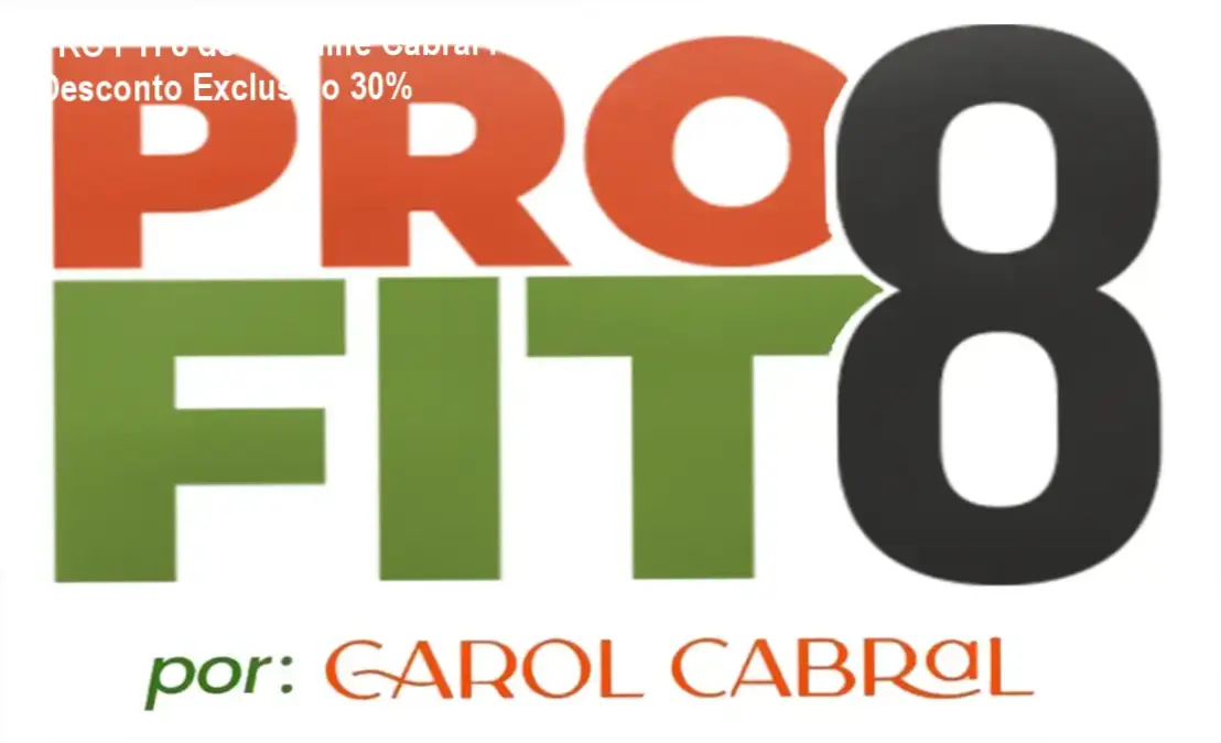 PRO FTI 8 de Caroline Cabral Ribeiro: Desconto Exclusivo 30% 1 PRO FTI 8 de Caroline Cabral Ribeiro – credibilidade e confiança na mentoria de emagrecimento