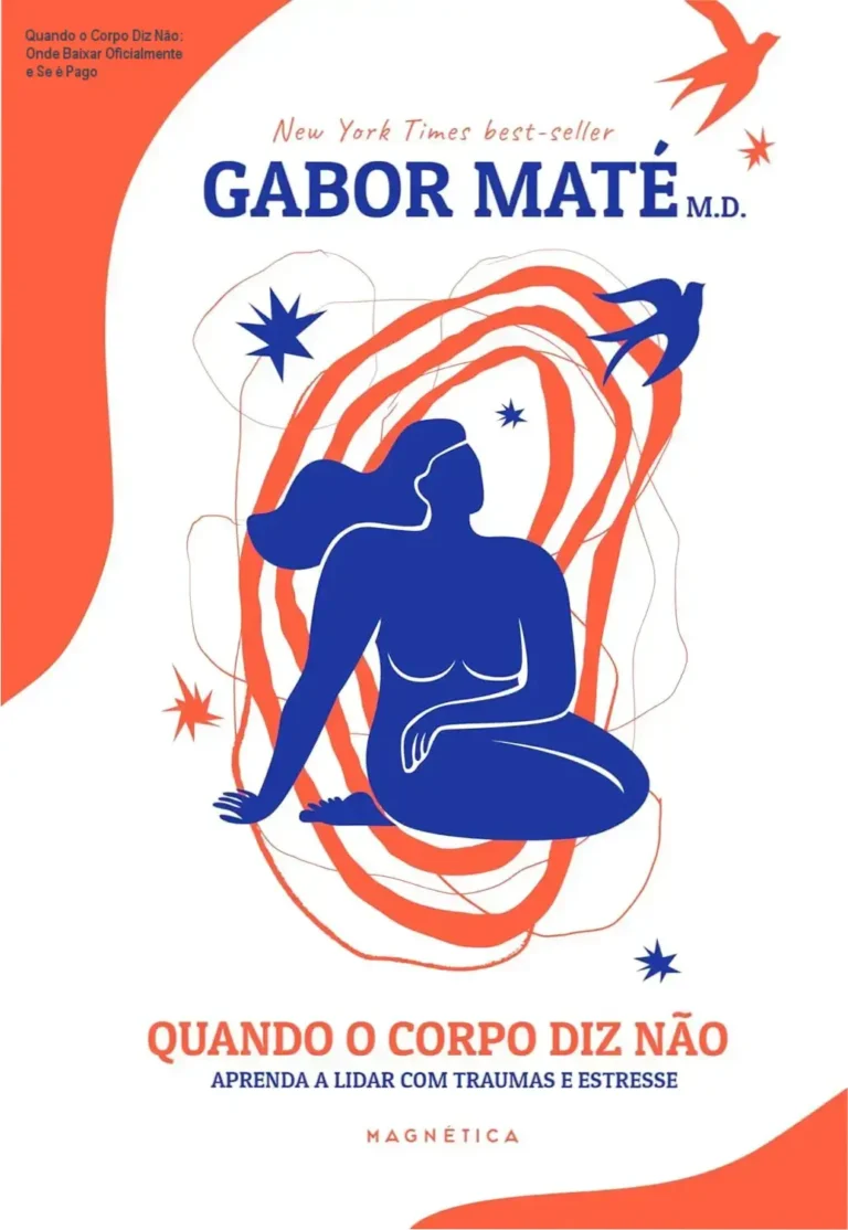 Capa do livro Quando o Corpo Diz Não com indicação de download oficial