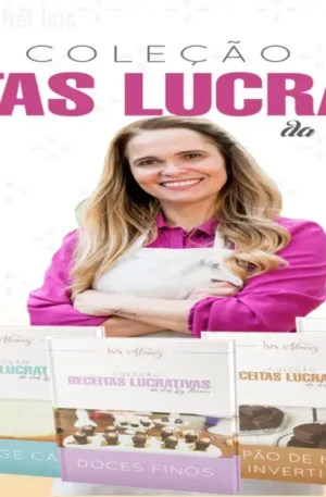 Receitas Lucrativas da Chef Ísis Alvarez – Curso Online