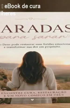 Saradas para Sarar – eBook de cura emocional para mulheres