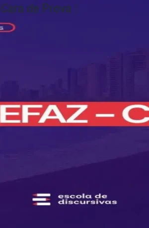 SEFAZ CE Discursiva Cara de Prova – Aprovado com R$1k