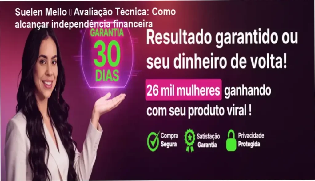 Suelen Mello – Avaliação Técnica: Como alcançar independência financeira 1 Suelen Mello apresentando o curso Creator Digital para mulheres empreendedoras