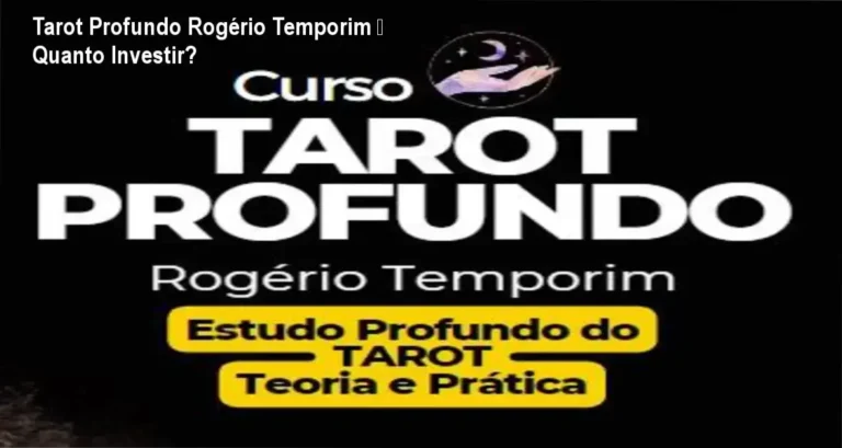Tarot Profundo Rogério Temporim – custo-benefício e valor percebido