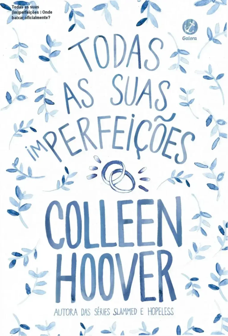 Capa do livro Todas as suas (im)perfeições de Colleen Hoover, destaque para o título em português