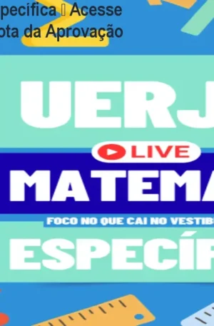 UERJ Matemática Específica – Acesse Agora e Comece a Rota da Aprovação