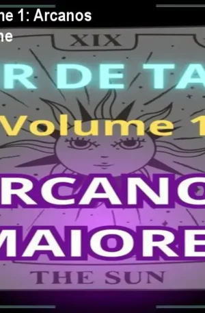 Viver de Tarot – Volume 1: Arcanos Maiores – Curso Online