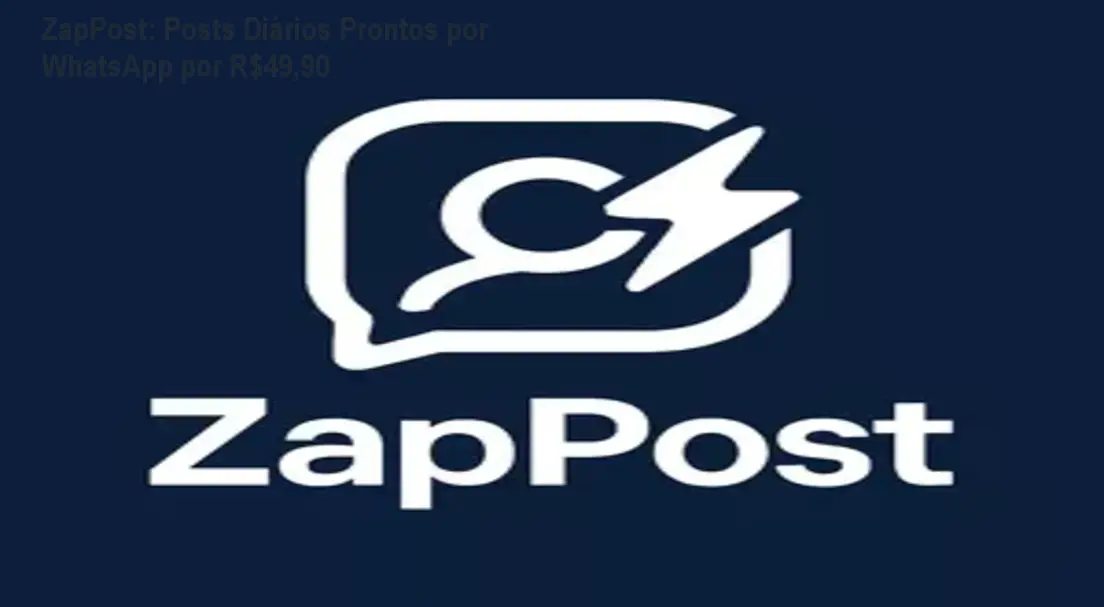 ZapPost: Posts Diários Prontos por WhatsApp por R$49,90 1 ZapPost: Posts Diários Prontos por WhatsApp por R$49,90