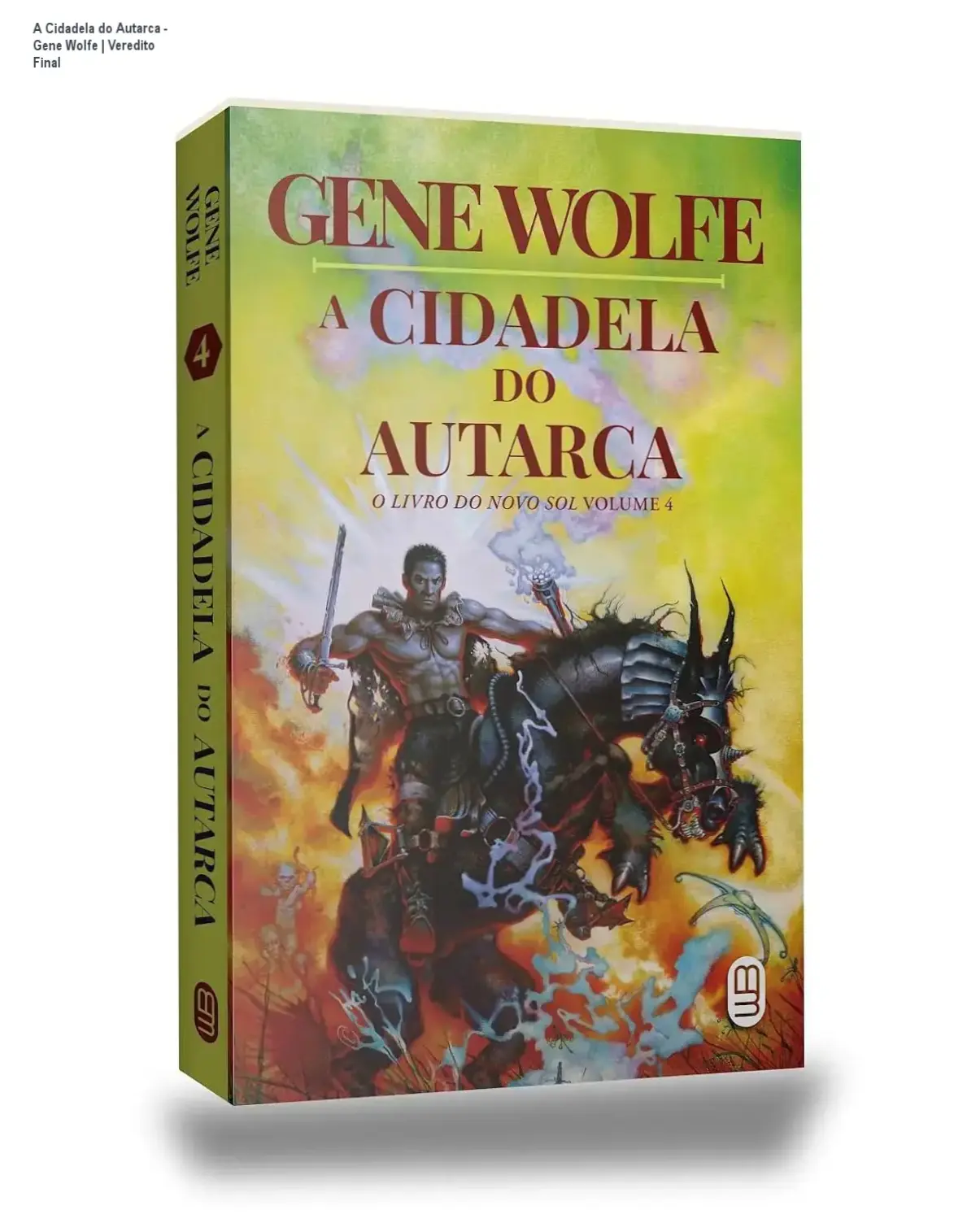 Capa do livro A Cidadela do Autarca de Gene Wolfe, obra de ficção especulativa