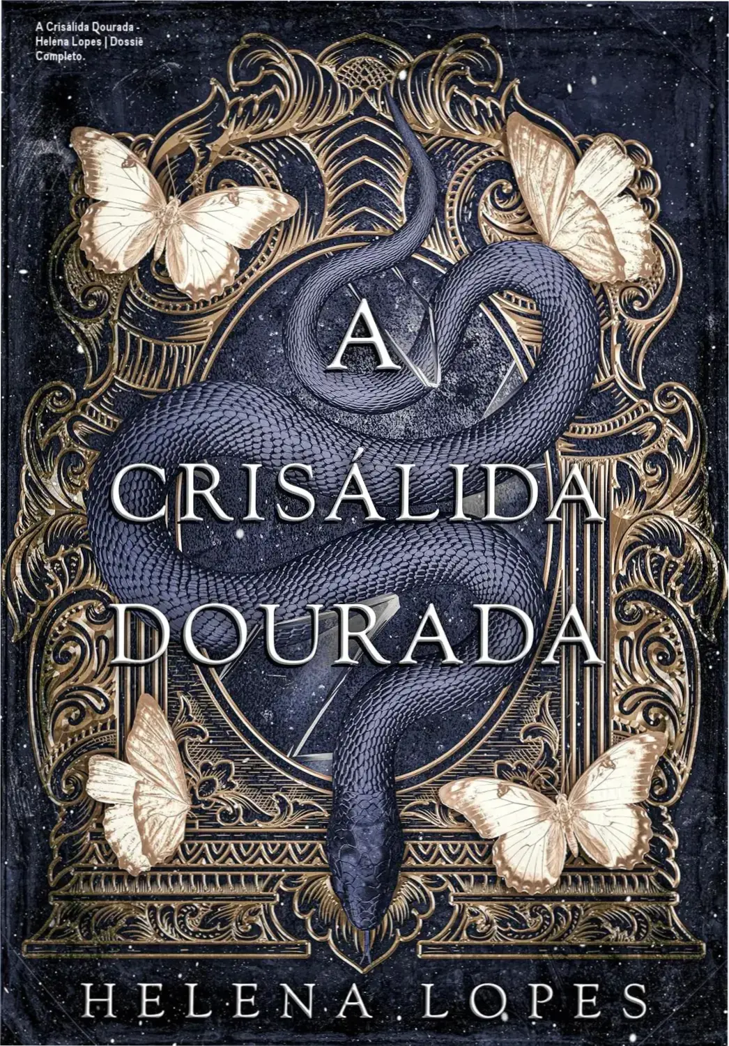 Capa do eBook A Crisálida Dourada de Helena Lopes em um dispositivo digital