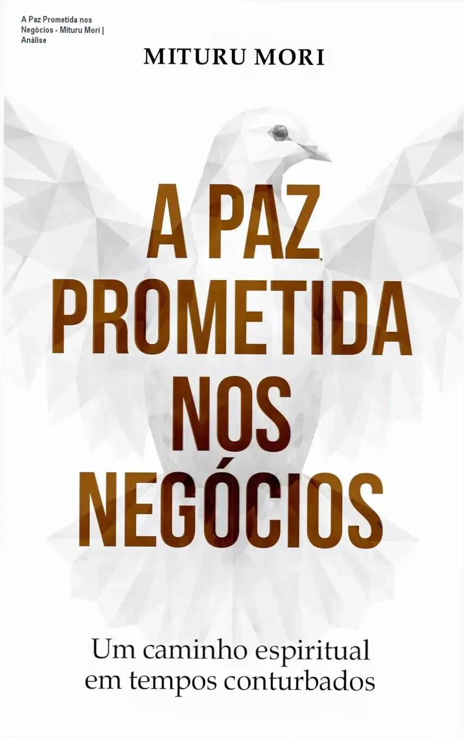 Capa do ebook A Paz Prometida nos Negócios de Mituru Mori sobre espiritualidade e gestão