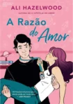 Capa do ebook A Razão do Amor de Ali Hazelwood em um dispositivo digital