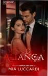Capa do ebook Aliança, segundo volume da série Irmãos Sinclair por Mia Luccardi, romance contemporâneo.