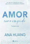 Capa do livro Amor Corrompido de Ana Huang para leitura digital