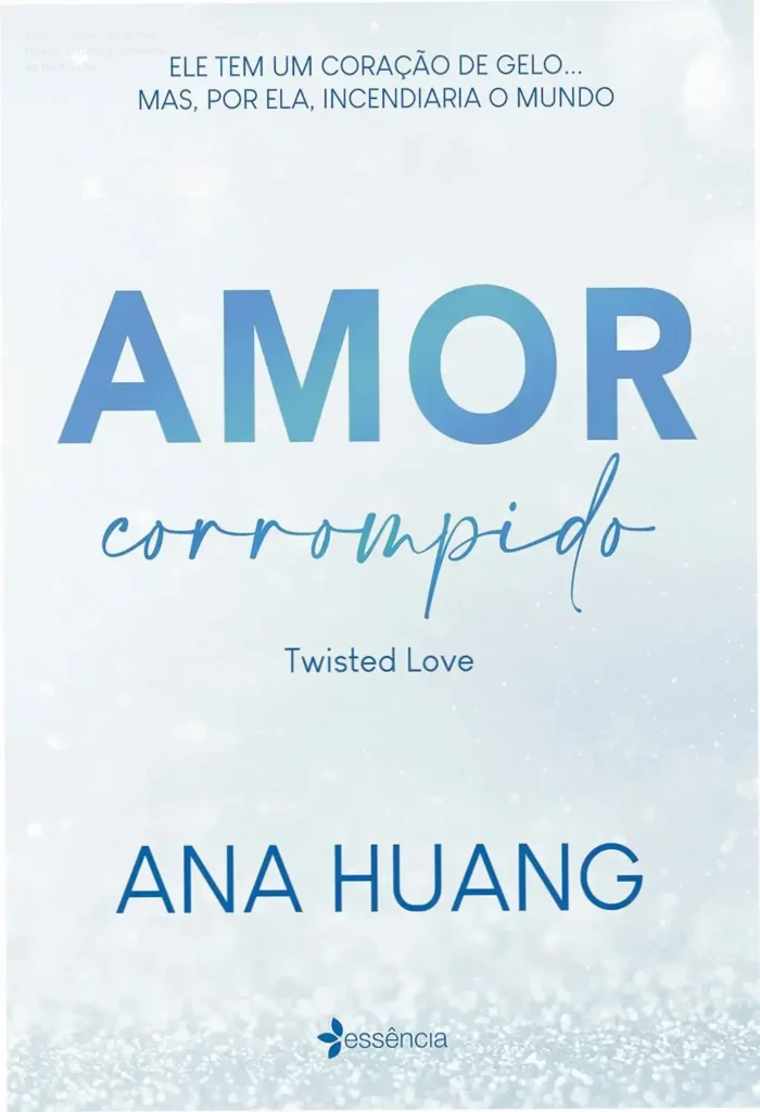 Amor Corrompido de Ana Huang: O Dossiê Completo do Best-Seller 1 Capa do livro Amor Corrompido de Ana Huang para leitura digital