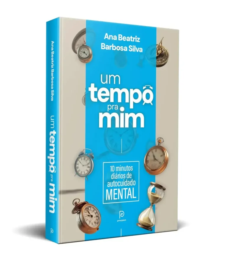 Capa do livro Um Tempo Para Mim, destacando o título e a autora Ana Beatriz Barbosa Silva