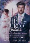 Capa do eBook Um Bebê para o meu Chefe Turco Sedutor de D. A. Lemoyne