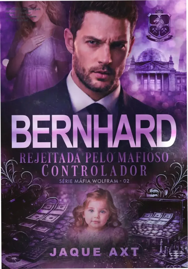 Capa do livro BERNHARD Rejeitada pelo mafioso controlador Máfia Wolfram com destaque para o protagonista e elementos cênicos do crime
