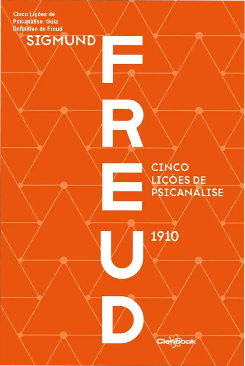 Capa do livro Cinco Lições de Psicanálise de Freud com destaque para o título e o prestígio da obra
