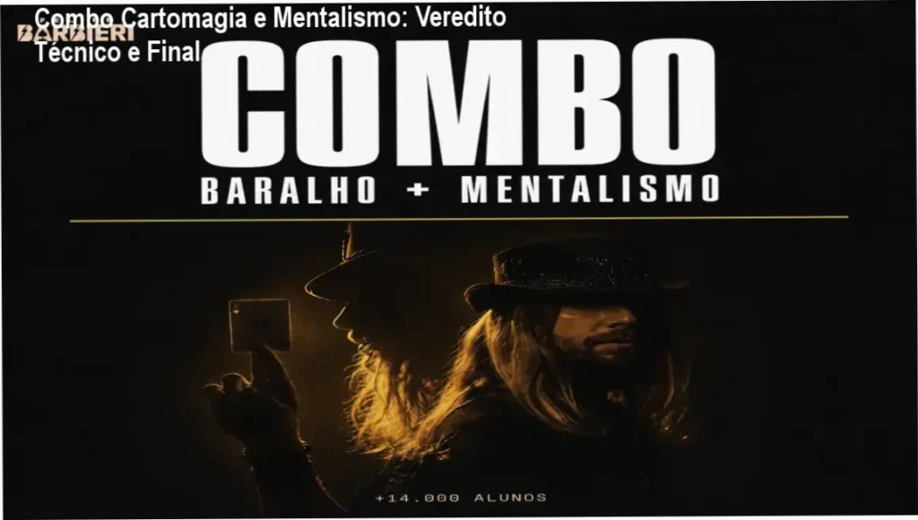 Combo Cartomagia e Mentalismo: Veredito Técnico e Final 1 Combo Profissional Cartomagia e Mentalismo de Felipe Barbieri: bastidores e funcionamento do curso