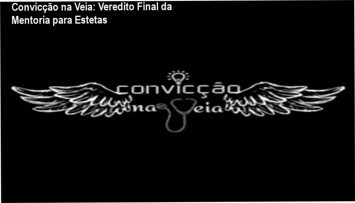 Convicção na Veia por Dra Karolyne Marotto: bastidores e funcionamento da mentoria