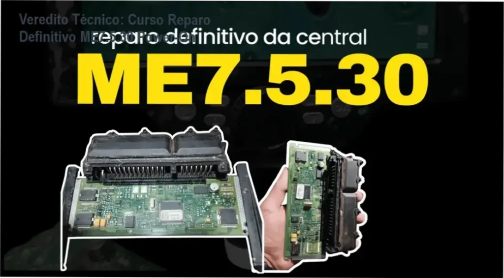 Veredito Técnico: Curso Reparo Definitivo ME7.5.30 Power-On 1 Curso Reparo Definitivo ME7.5.30 Power-On: visão interna de diagnóstico em bancada