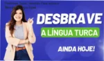 Curso Desbrave Turco de Lygia Kıyak: visão interna da plataforma e metodologia A1