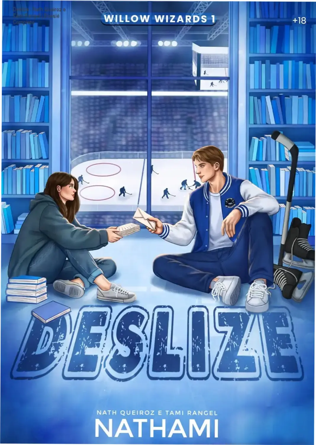 Deslize - Nath Queiroz e Tami Rangel | Dossiê Completo 1 Capa do eBook Deslize de Nath Queiroz e Tami Rangel, série Willow Wizards