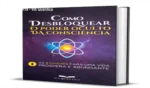 Capa do ebook Como Desbloquear o Poder Oculto da Consciência da Via Quântica sobre expansão mental