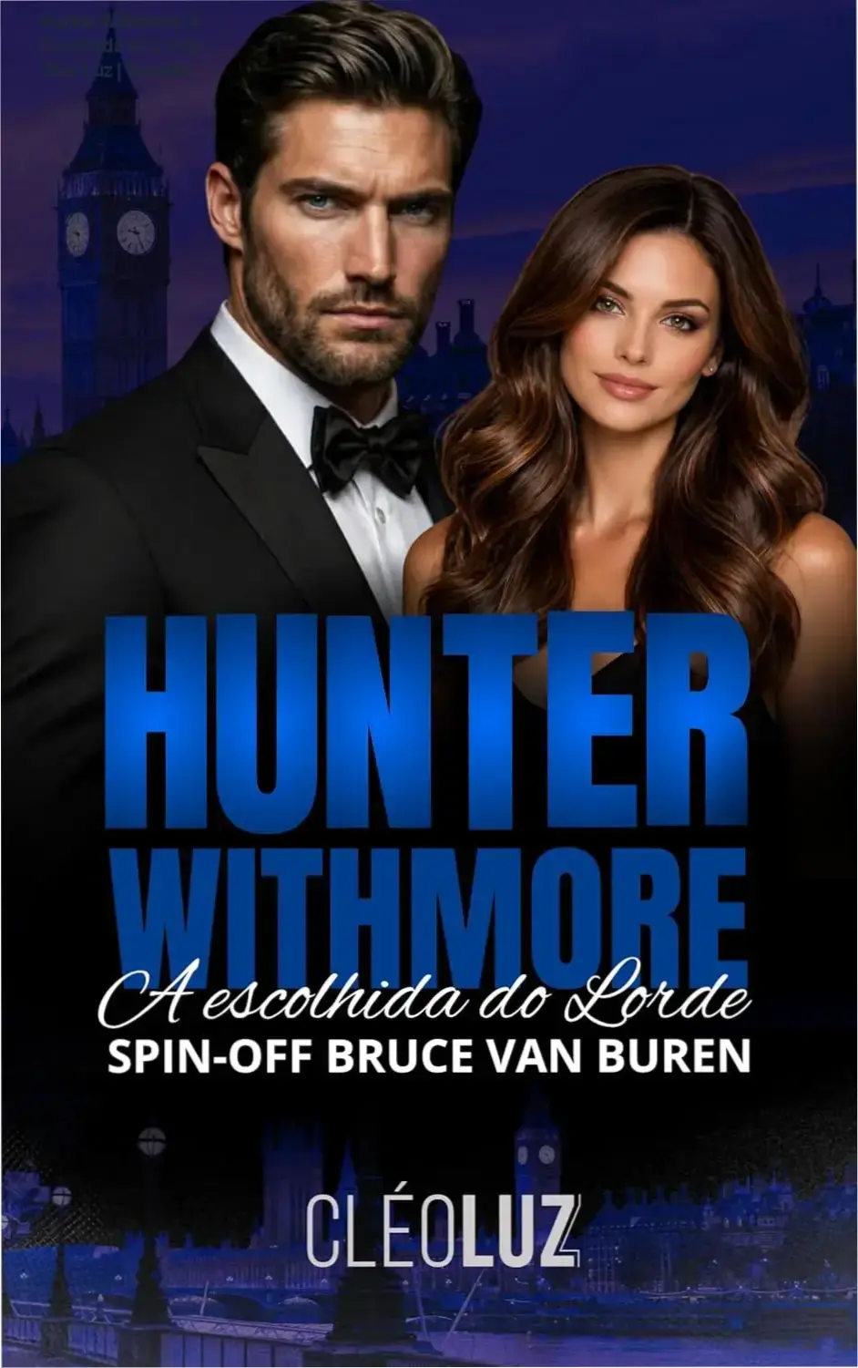 Capa do eBook Hunter Withmore A Escolhida do Lorde de Cleo Luz em leitor digital