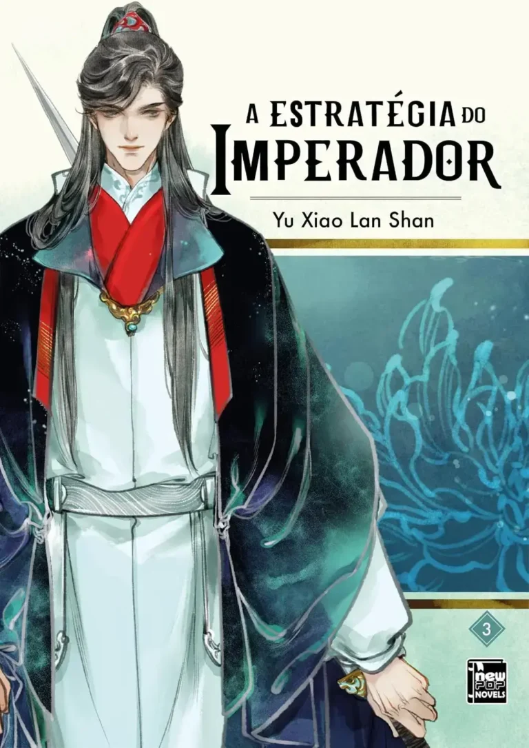 A Estratégia do Imperador: Livro 3 - Yu Xiao Lan Shan | Análise 16 Capa do livro A Estratégia do Imperador: Livro 3 de Yu Xiao Lan Shan