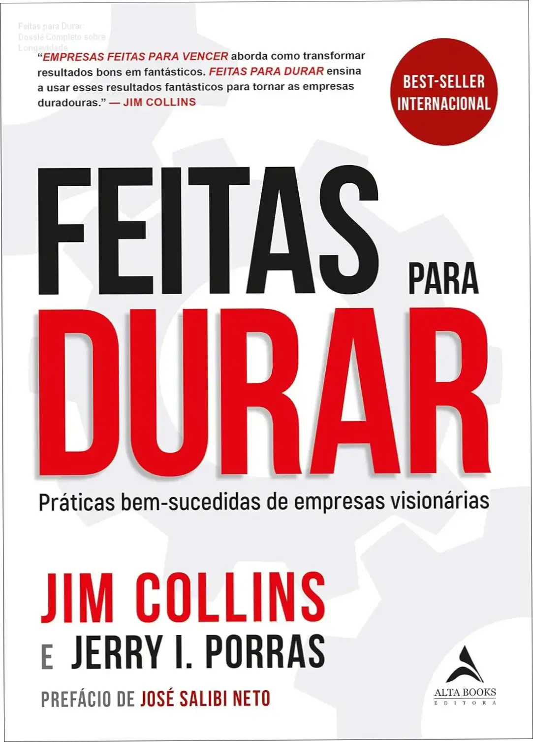 Capa do livro Feitas para Durar de Jim Collins e Jerry Porras sobre longevidade empresarial