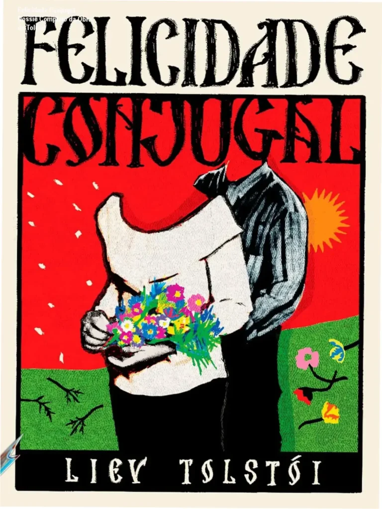 Capa do livro Felicidade Conjugal de Liev Tolstói com detalhes da edição de luxo