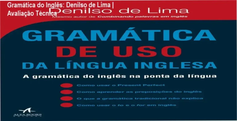Gramática do Inglês: Denilso de Lima | Avaliação Técnica 7 Capa do livro Gramática de Uso da Língua Inglesa de Denilso de Lima destacando abordagem prática