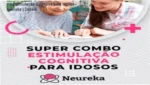 Exemplo de atividades de estimulação cognitiva para idosos em formato digital PDF