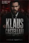 Capa do eBook Klaus Castellani Acordo com o Mafioso de Nikole Santos