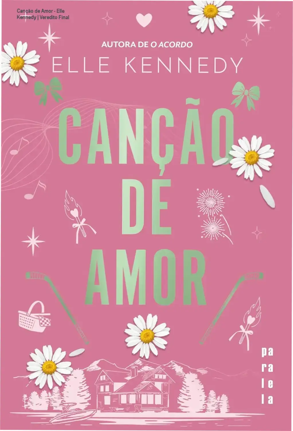 Canção de Amor - Elle Kennedy | Veredito Final 1 Capa do eBook Canção de Amor de Elle Kennedy focada em romance contemporâneo