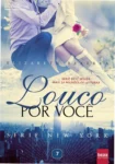 Capa do livro Louco Por Você de Elizabeth Bezerra, Série New York