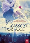 Capa do livro Louco Por Você da série New York, de Elizabeth Bezerra